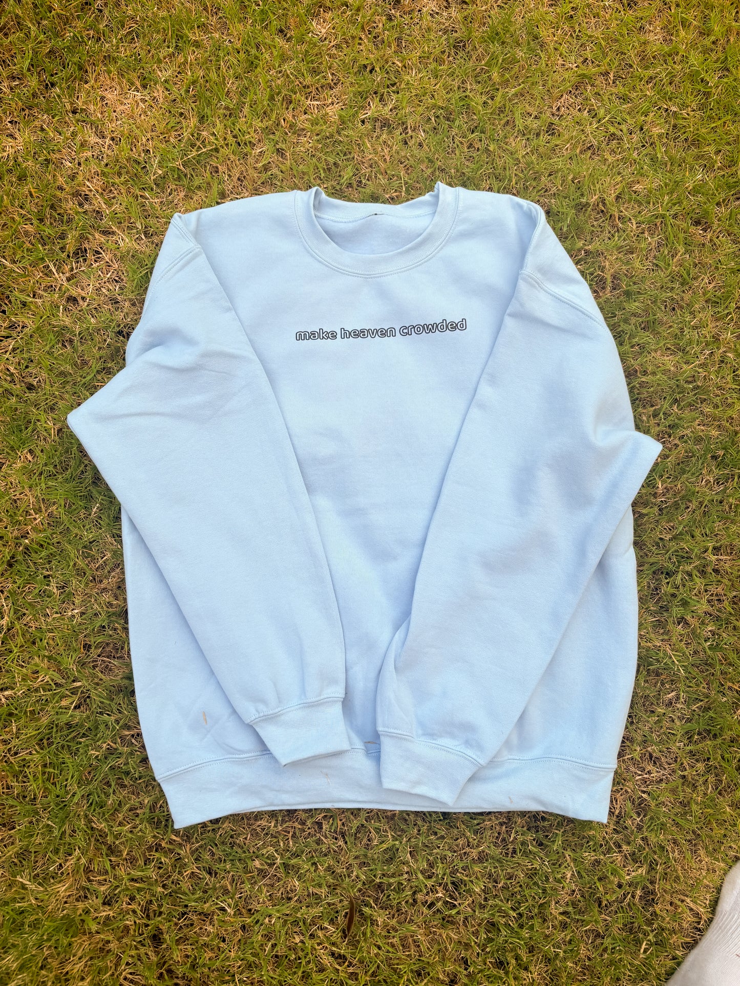 LORDSVZN “Make Heaven Crowded” Crewneck