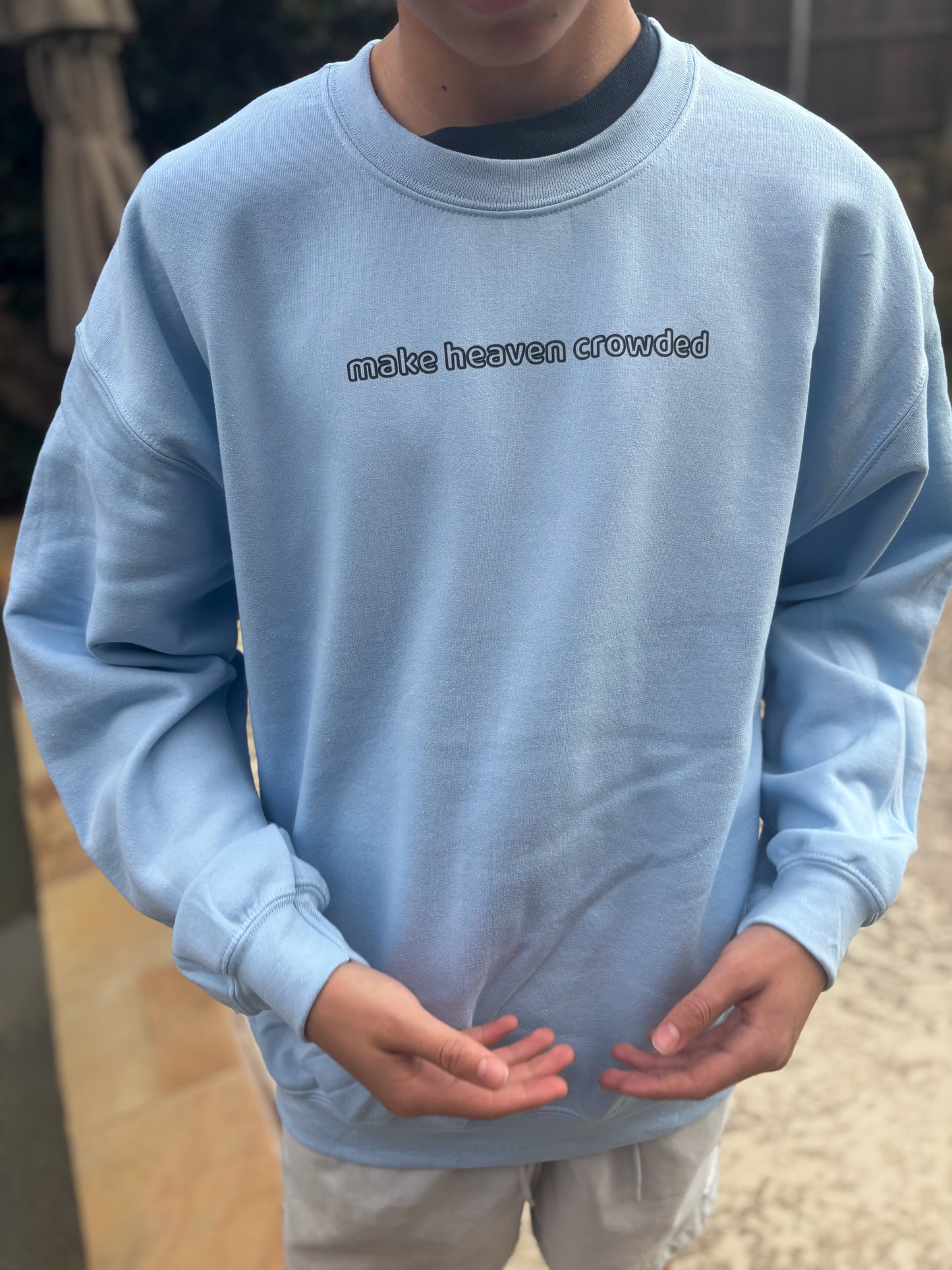 LORDSVZN “Make Heaven Crowded” Crewneck